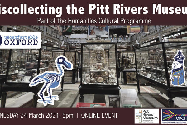 Image of interior of museum with cartoons of dodo and Queen Victoria wooden carving superimposed. Heading says Discollecting the Pitt Rivers Museum and the image is labelled as being from Uncomfortable Oxford.